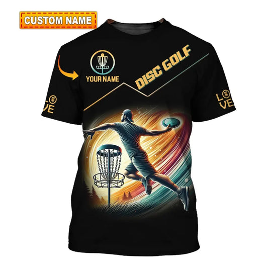 Man Shirt Custom Name Disc Golf T-Shirt Hoodie Long Sleeve T-Shirt