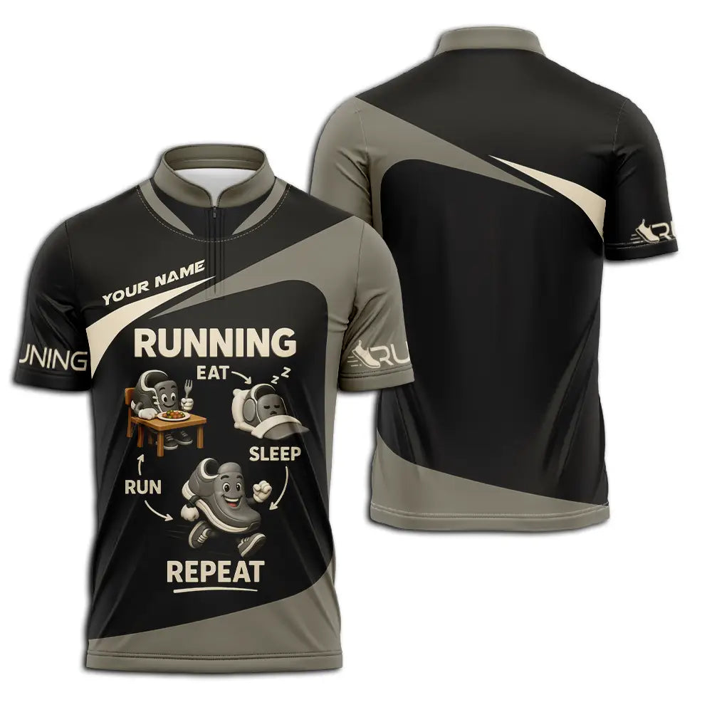 Unisex Shirt - Custom Run Eat Sleep And Repeat Running Lover Runner Shirt Zipper Polo Shirt / S T-shirt